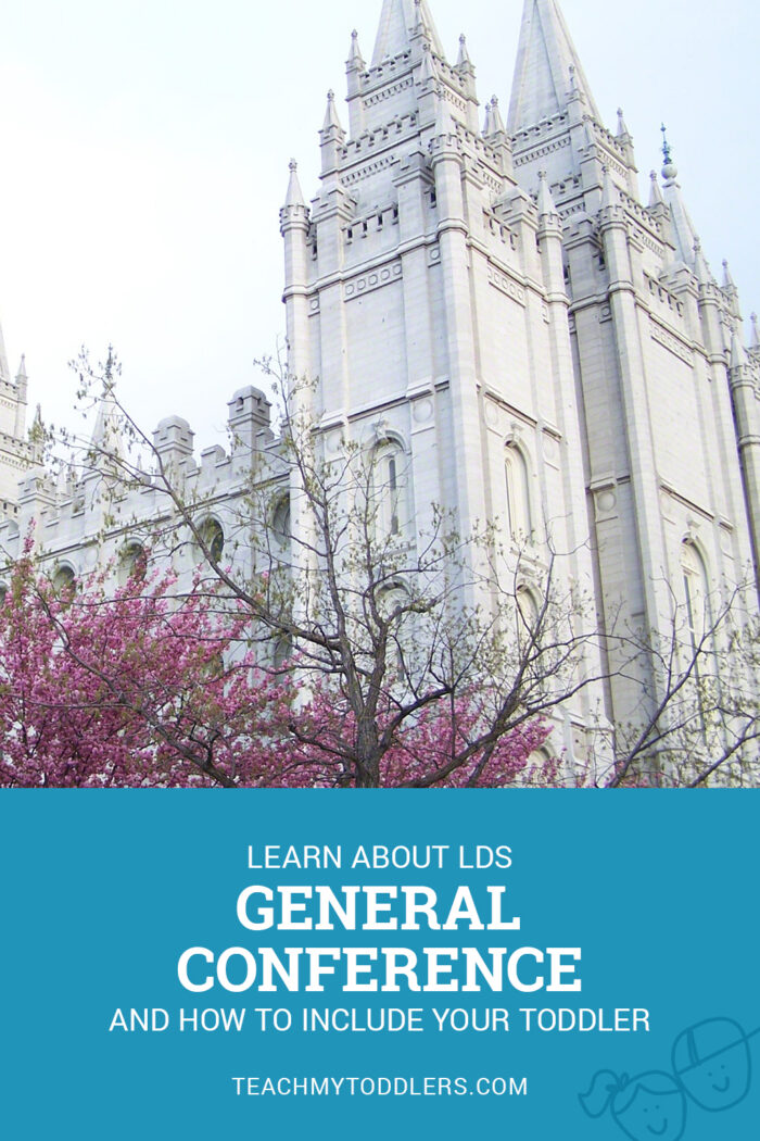 About LDS General Conference Teach My Toddlers