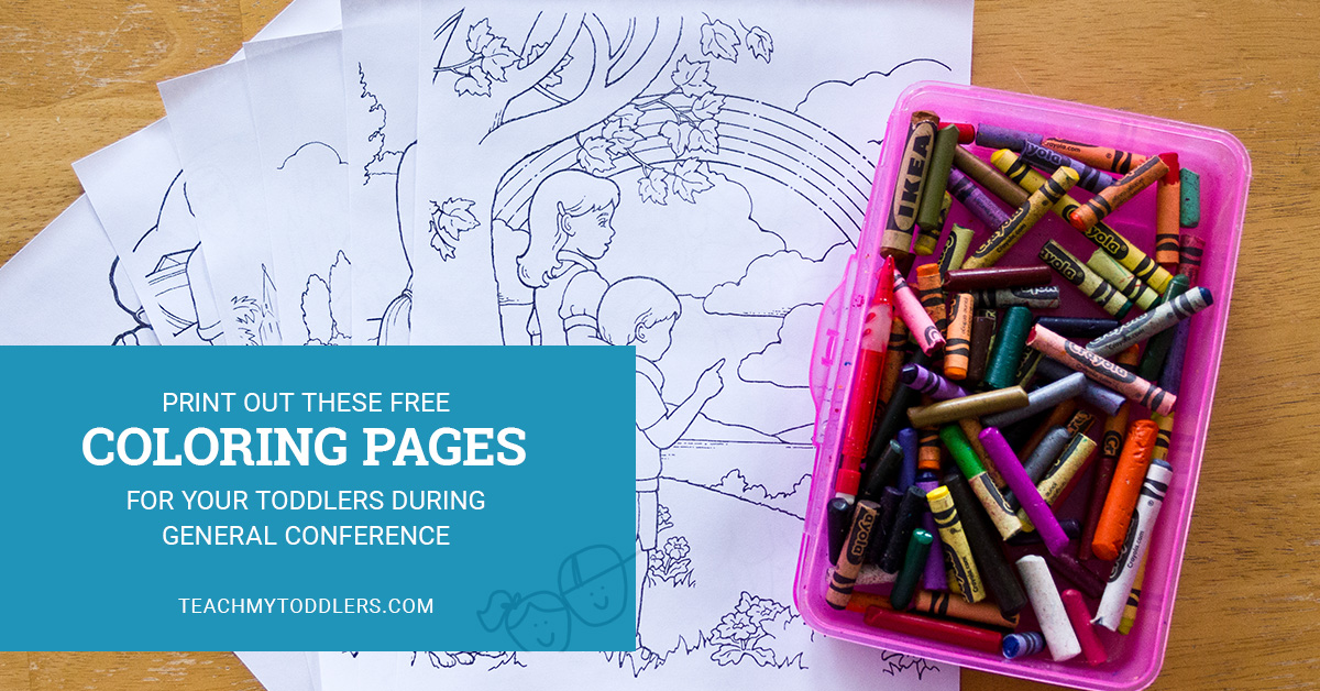 Print out these free coloring pages for your toddlers to do during general conference