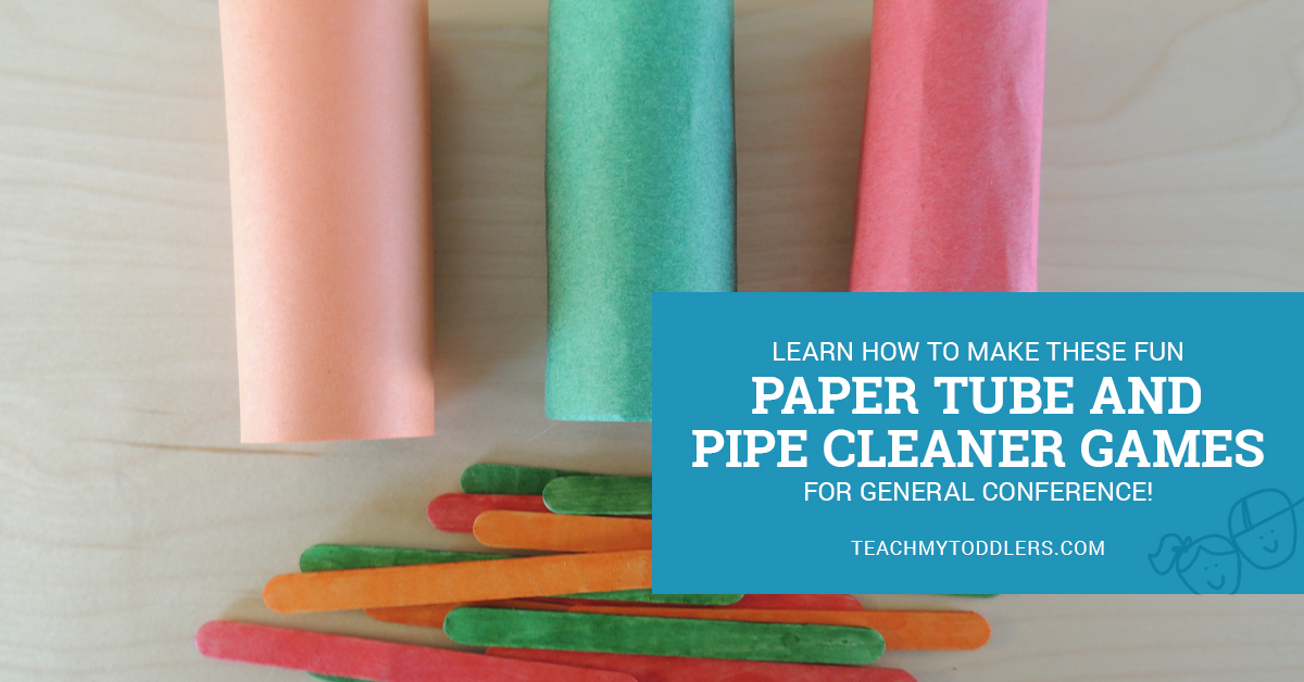 Learn how to make these fun paper tube and pipe cleaner games for your toddler for General Conference