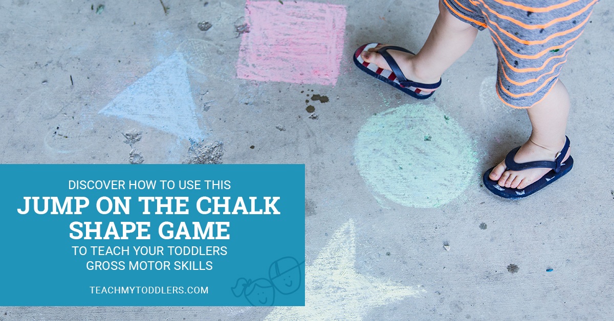 Discover how to use this jump on the chalk shapes game to teach your toddlers gross motor skills