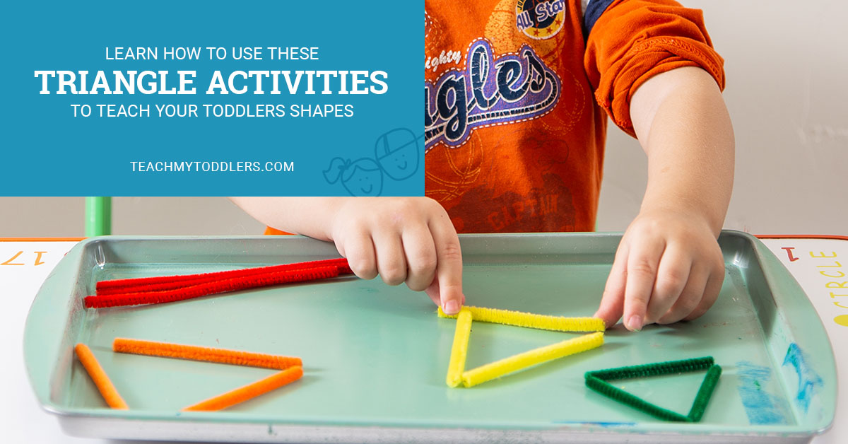 Learn how to use these triangle activities to teach toddlers shapes