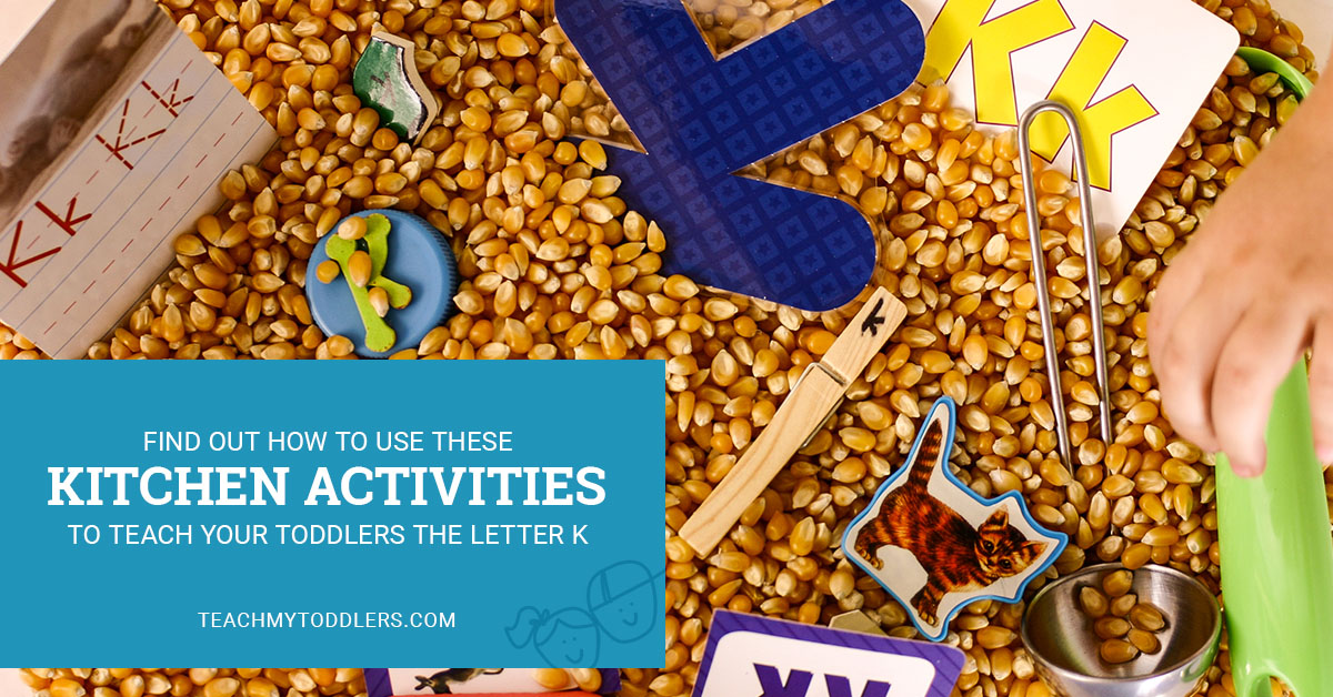 Toddler Curriculum Letter Activity — K is for Kitchen
