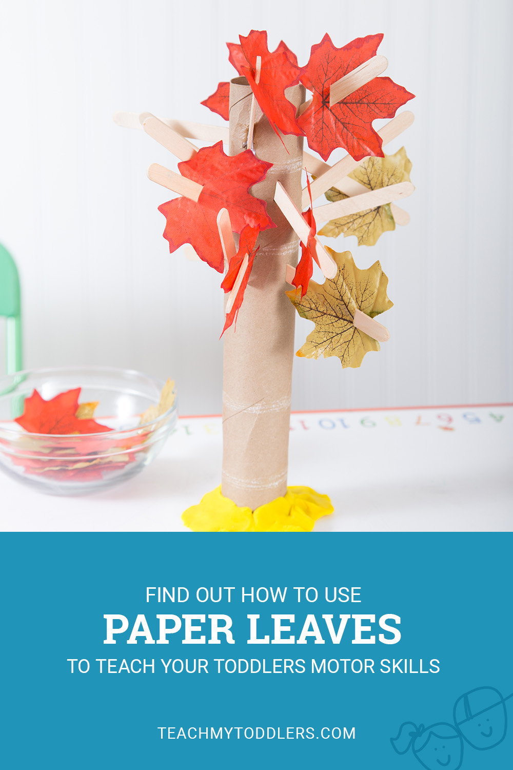 Find out how to use paper leaves to teach toddlers motor skills